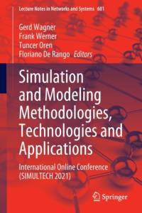 Simulation and Modeling Methodologies, Technologies and Applications av Gerd Wagner