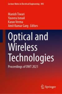 Optical and Wireless Technologies av Manish Tiwari