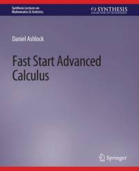 Fast Start Advanced Calculus av Daniel Ashlock