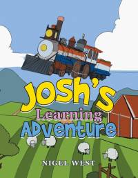 Josh's Learning Adventure av Nigel West