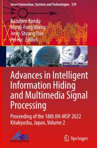 Advances in Intelligent Information Hiding and Multimedia Signal Processing av Kazuhiro Kondo