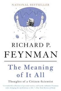 The Meaning of It All av Richard P Feynman