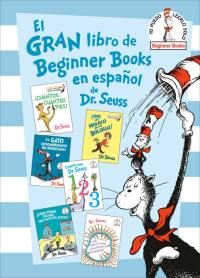 El Gran Libro de Beginner Books En Español de Dr. Seuss (the Big Book of Beginner Books by Dr. Seuss) av Seuss