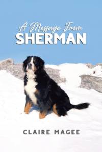 A Message From Sherman av Claire Magee