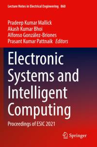 Electronic Systems and Intelligent Computing av Pradeep Kumar Mallick