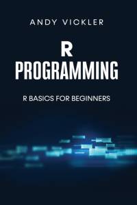 R Programming av Andy Vickler