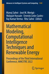 Mathematical Modeling, Computational Intelligence Techniques and Renewable Energy av Manoj Sahni