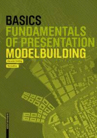 Basics Modelbuilding av Alexander Schilling