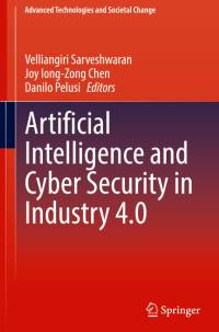 Artificial Intelligence and Cyber Security in Industry 4.0 av Velliangiri Sarveshwaran
