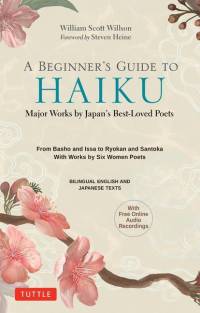 A Beginner's Guide to Japanese Haiku av William Scott Wilson