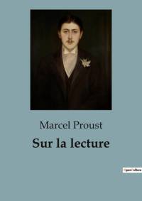 Sur la lecture av Marcel Proust
