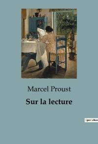 Sur la lecture av Marcel Proust