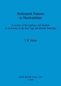 Settlement Patterns in Hertfordshire av J. R. Hunn
