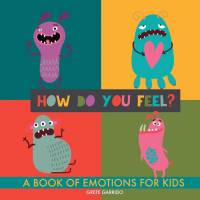 How do you feel? av Grete Garrido