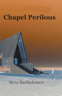 Chapel Perilous av Steve Bartholomew