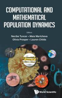 Computational and Mathematical Population Dynamics av Maia Martcheva