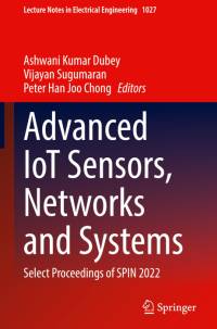 Advanced IoT Sensors, Networks and Systems av Ashwani Kumar Dubey