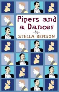Pipers and a Dancer av Stella Benson