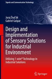 Design and Implementation of Sensory Solutions for Industrial Environment av Gabriel Ga¿par