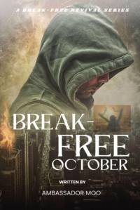 Break-free - Daily Revival Prayers - October - Towards ENDURING BLESSINGS av Ambassador Monday O Ogbe