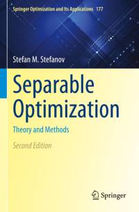 Separable Optimization av Stefan M. Stefanov