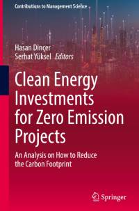 Clean Energy Investments for Zero Emission Projects av Hasan Dinçer