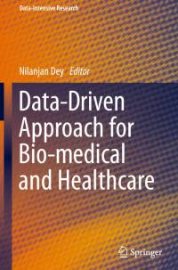 Data-Driven Approach for Bio-medical and Healthcare av Nilanjan Dey