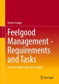 Feelgood Management - Requirements and Tasks av Jessica Lange