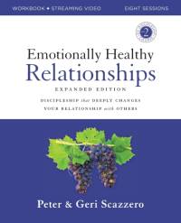 Emotionally Healthy Relationships Expanded Edition Workbook plus Streaming Video av Peter Scazzero