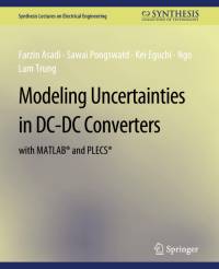 Modeling Uncertainties in DC-DC Converters with MATLAB® and PLECS® av Farzin Asadi
