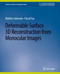 Deformable Surface 3D Reconstruction from Monocular Images av Pascal Fua