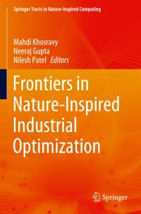 Frontiers in Nature-Inspired Industrial Optimization av Mahdi Khosravy