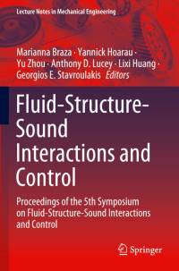 Fluid-Structure-Sound Interactions and Control av Georgios E. Stavroulakis