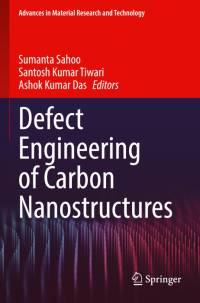 Defect Engineering of Carbon Nanostructures av Sumanta Sahoo
