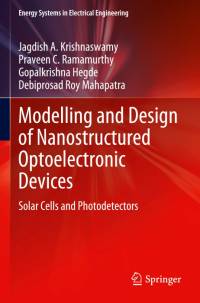 Modelling and Design of Nanostructured Optoelectronic Devices av Jagdish A. Krishnaswamy