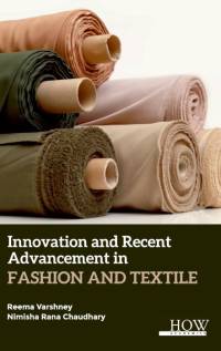 Innovation and Recent Advancement In Fashion and Textile av Nimisha Rana Chaudhary