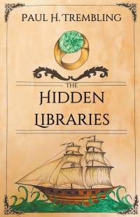 The Hidden Libraries av Paul H. Trembling