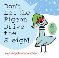 Don't Let the Pigeon Drive the Sleigh! av Mo Willems