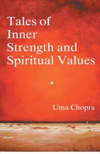 Tales of Inner Strength And Spiritual Values av Uma Chopra