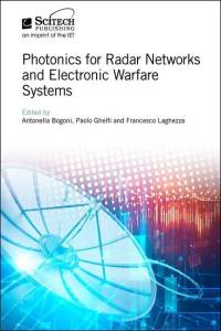 Photonics for Radar Networks and Electronic Warfare Systems av Antonella Bogoni
