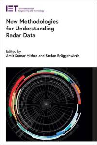 New Methodologies for Understanding Radar Data av Amit Kumar Mishra