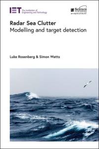 Radar Sea Clutter: Modelling and Target Detection av Luke Rosenberg
