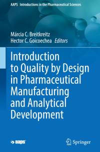 Introduction to Quality by Design in Pharmaceutical Manufacturing and Analytical Development av Hector Goicoechea