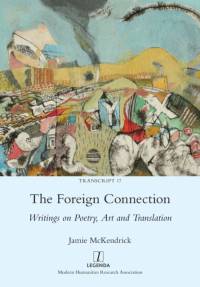 The Foreign Connection av Jamie McKendrick