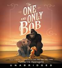 The One and Only Bob CD av Katherine Applegate