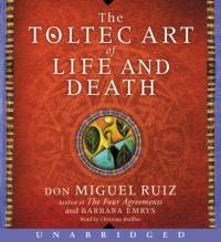 The Toltec Art of Life and Death CD av don Miguel Ruiz