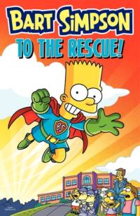 Bart Simpson to the Rescue! av Matt Groening