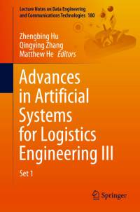 Advances in Artificial Systems for Logistics Engineering III av Zhengbing Hu