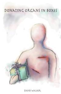 Donating Organs in Boxes av David Walker