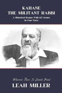 Kahane - The Militant Rabbi av Leah Miller